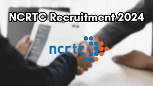 NCRTC Recruitment 2024 Security Assistant Vacancies Out, Monthly Salary Upto 65,500, Check Qualification and Application Procedure