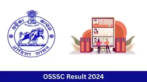 OSSSC Forest Guard Result 2024 Announced, How to Check the Result at osssc.gov.in