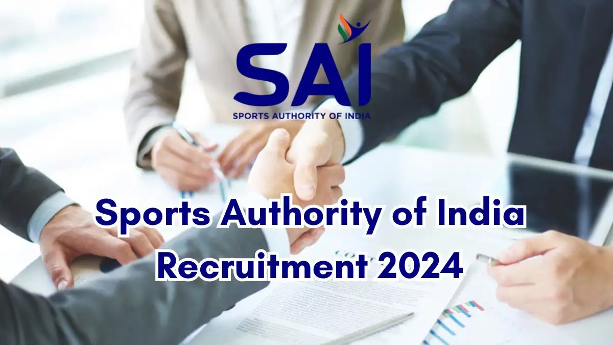 Sports Authority of India Recruitment 2024 - Latest Consultant Vacancies on 06 August 2024