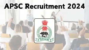 APSC Recruitment 2024 New Notification Out, Monthly Salary Upto 1,10,000, Check Eligibility and Application Procedure