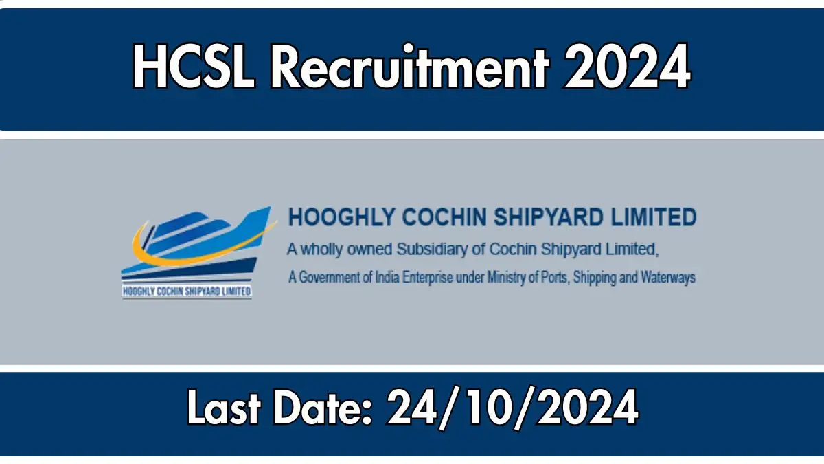 HCSL Recruitment 2024: New Executive Trainee Vacancies Announced on September 26, 2024