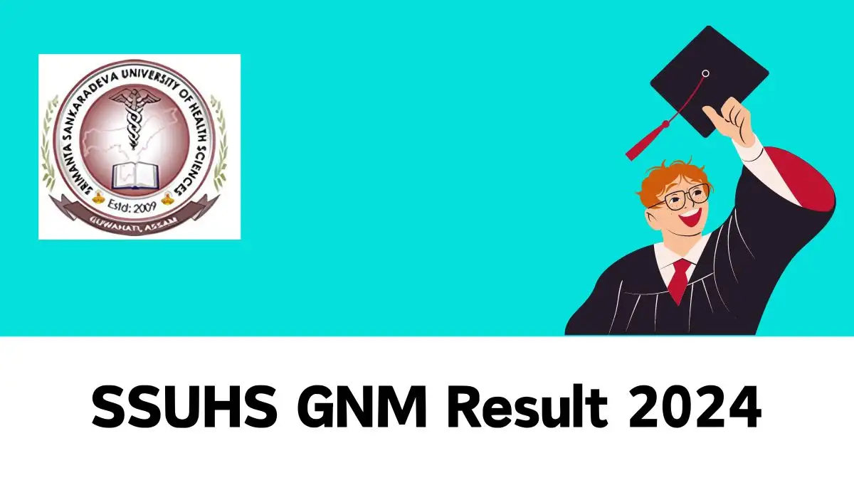 SSUHS GNM Result 2024 (Released) at ssuhs.in Get a Direct Link to Download Details Here