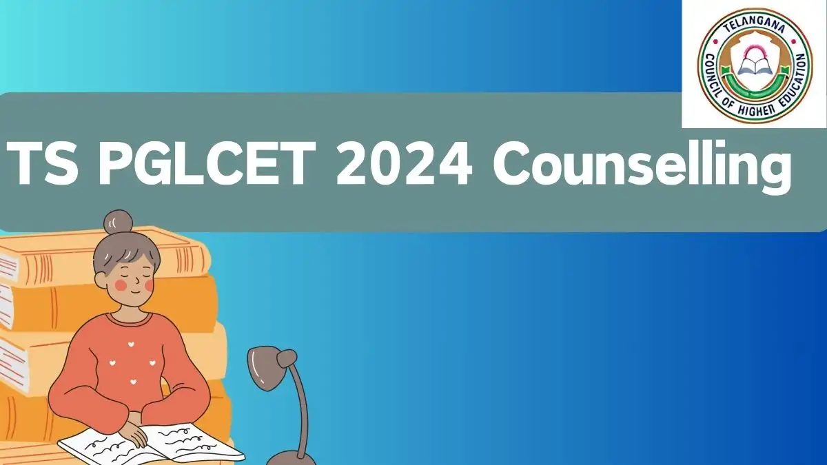 TS PGLCET 2024 Counselling (Registration Close Date Extended Till Sep 24) at lawcet.tsche.ac.in Counselling Updates Here