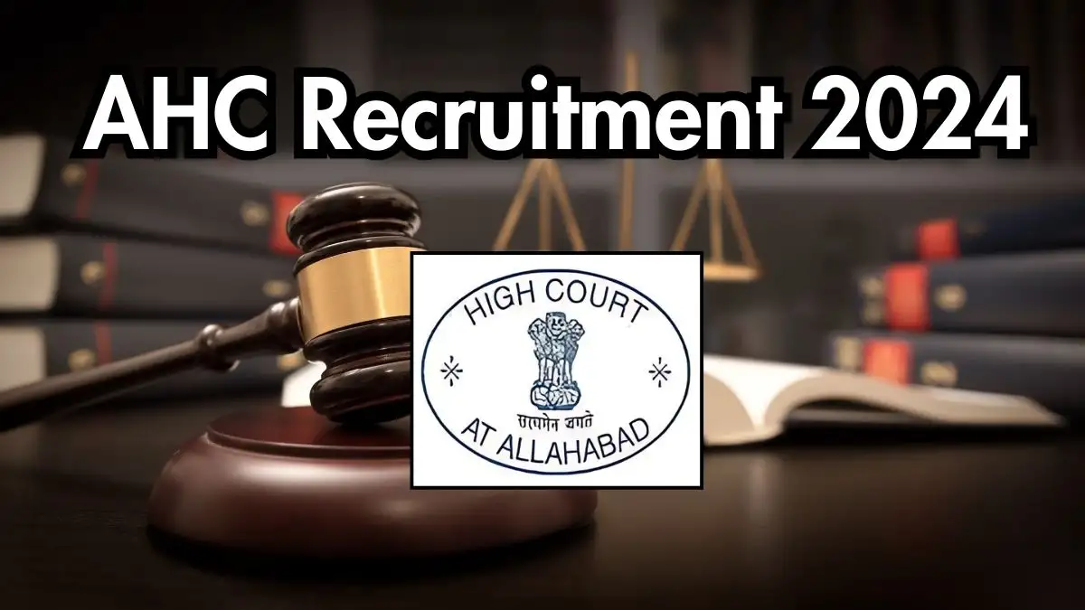 AHC Recruitment 2024: 583 Stenographer Grade III Vacancies Announced on October 9, 2024