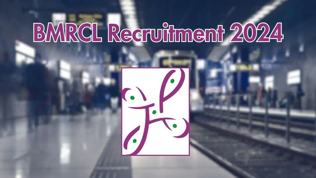 BMRCL Recruitment 2024: Executive Director, Chief Engineer, and Deputy Chief Engineer Vacancies Announced on October 1, 2024