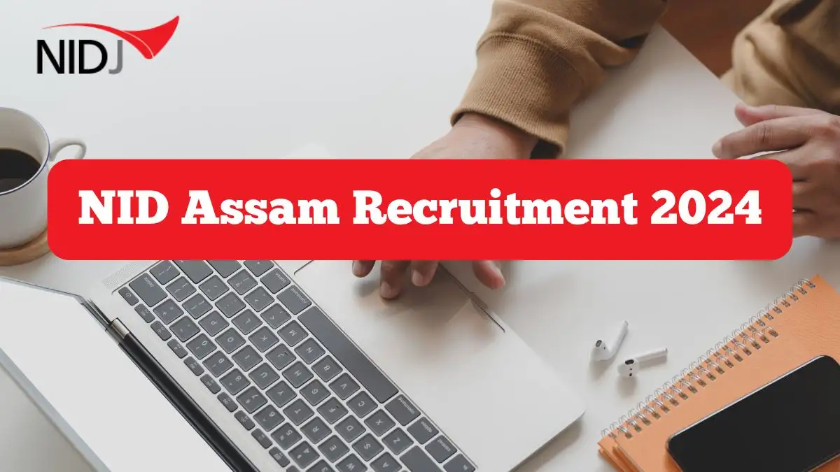 NID Assam Recruitment 2024 - Latest Visiting Medical Officer Vacancies on 12 October 2024