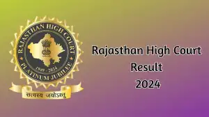 Rajasthan High Court Result 2024 Announced For Civil Judge How to Check the Resu...