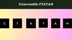 Unscramble CTATAH Jumble Word Today