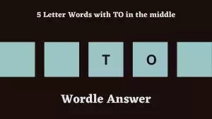 5 Letter Words with TO in the middle All Words List