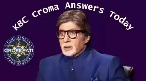 KBC Daily Quiz Answers Today 13 Nov 2023, Croma Quiz KBC 2023 Registration