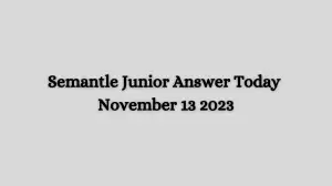 Semantle Junior Answer Today November 13 2023