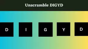 Unscramble DIGYD Jumble Word Today