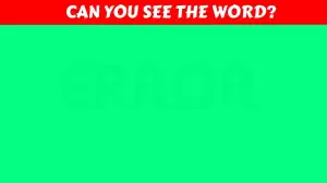 Are you smart enough to Find the Word in this Image in 10 Secs