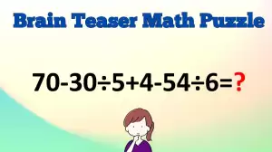 Can You Solve This Math Puzzle Equating 70-30÷5+4-54÷6=?