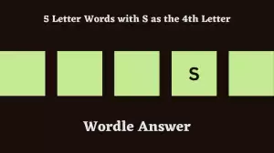 5 Letter Words with S as the 4th Letter All Words List