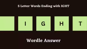 5 Letter Words Ending with IGHT All Words List