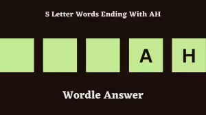 5 Letter Words Ending with AH All Words List