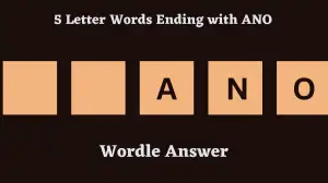 5 Letter Words Ending with ANO All Words List