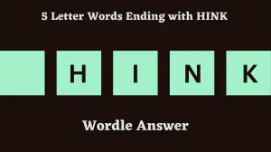 5 Letter Words Ending with HINK All Words List