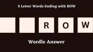 5 Letter Words Ending with ROW All Words List