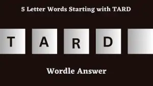 5 Letter Words Starting with TARD All Words List