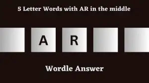 5 Letter Words with AR in the middle All Words List