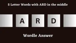 5 Letter Words with ARD in the middle All Words List