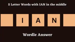 5 Letter Words with IAN in the middle All Words List