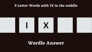 5 Letter Words with IX in the middle All Words List