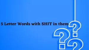 5 Letter Words with SHIT in them All Words List