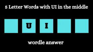 5 Letter Words with UI in the middle All Words List