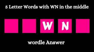 5 Letter Words with WN in the middle All Words List