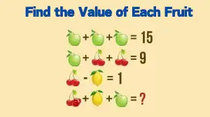 Find the Value of Each Fruit and Solve this Puzzle