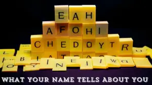 Personality Test: What Your Name Tells About You?