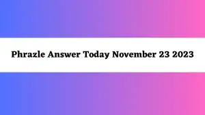 Phrazle Answer Today November 23 2023