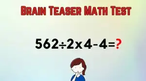 Solve This Hard to Solve Math Puzzle 562÷2x4-4