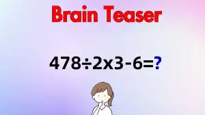 Solve This Math Problem Equation 478÷2x3-6