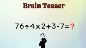 Solve This Math Puzzle Equating 76÷4x2+3-7