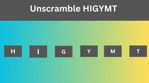 Unscramble HIGYMT Jumble Word Today