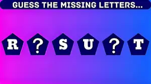 Brain Teaser IQ Test: You have Super vision if you can Find the Missing Letters in 5 Secs