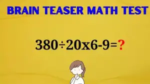 Find the Solution to the Math Problem by Solving 380÷20x6-9