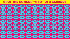 Observation Brain Test: You have highly observant eyes if you can spot the Number 548 in the Picture in 8 seconds!