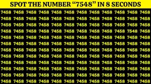 Only Eagle-Eyed People Can Spot the Number 7548 Among 7458 in 6 Secs