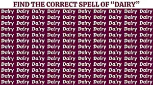 Optical Illusion IQ Test: Only a Smart Brain Can Spot Correct Spell of Dairy Within 12 Secs!