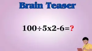 Solve This Math Problem Equation 100÷5x2-6