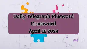 Daily Telegraph Plusword Crossword Puzzle for Today April 15, 2024