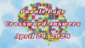 Puzzle Page Crossword Clues and Answers for 29th April 2024