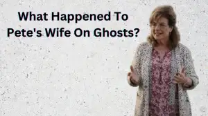 What Happened To Pete's Wife On Ghosts?