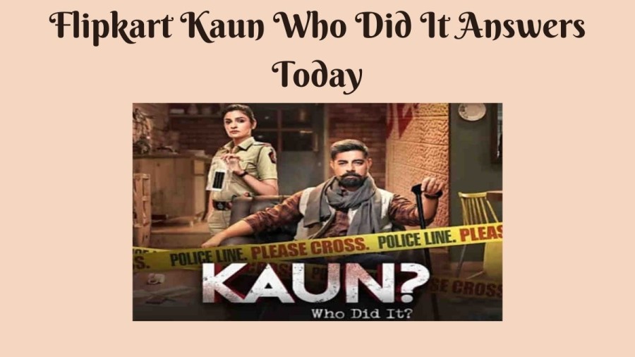 Flipkart Kaun Who Did It Answers Today June 15, 2021: Know All About The Kaun Who Did It Flipkart Quiz and Answers Today To Win Mivi Bluetooth Speaker, Gift Vouchers, And More!