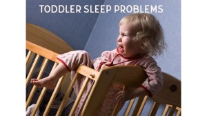 Toddler Sleep Problems